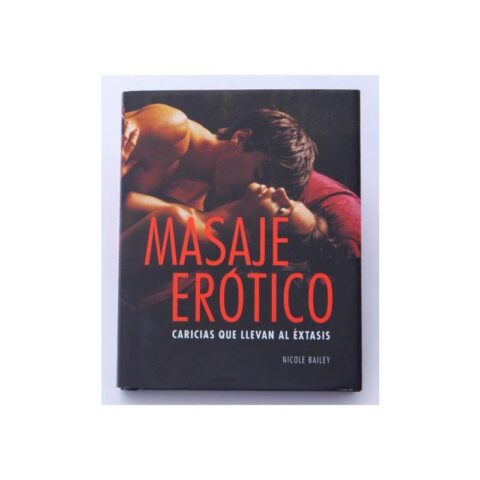 Boek Rotische massage: liefkozingen die tot extase leiden